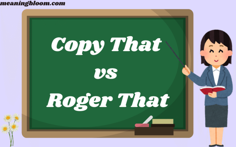 Copy That vs Roger That