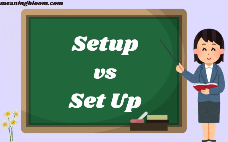 Setup vs Set Up