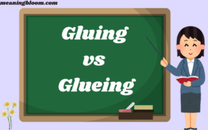 Gluing vs Glueing