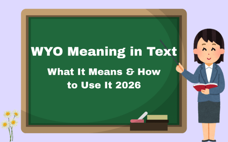 WYO Meaning in Text