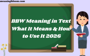 BBW Meaning in Text