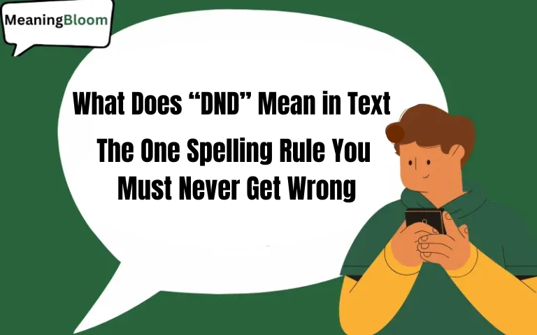 What Does “DND” Mean in Text