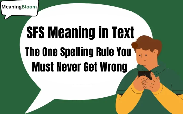 SFS Meaning in Text